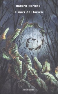 Copertina del libro Le voci del bosco di Mauro Corona