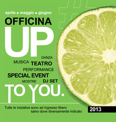 Immagine tratta dal flyer della rassegna Officina, Up to you. - primavera 2013